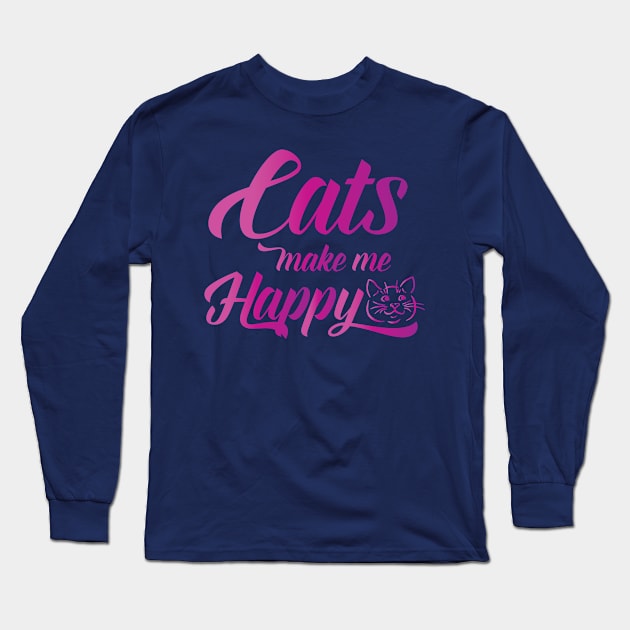 Cats make me Happy Long Sleeve T-Shirt by DJOU